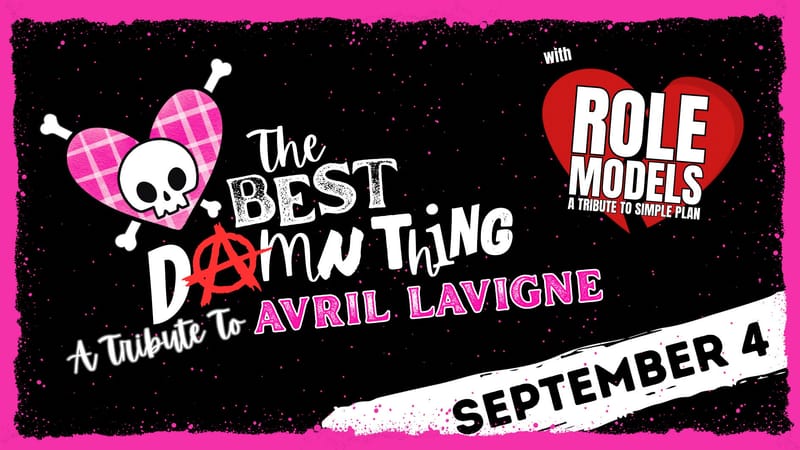 THE BEST DAMN THING & ROLE MODELS - A TRIBUTE TO AVRIL LAVIGNE AND SIMPLE PLAN - LIVE AT XEROZ at Xeroz Arcade Bar