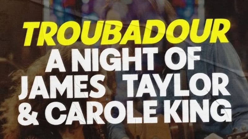 ADDED SHOW! Troubadour: A Night of James Taylor and Carole King at Under The Spire