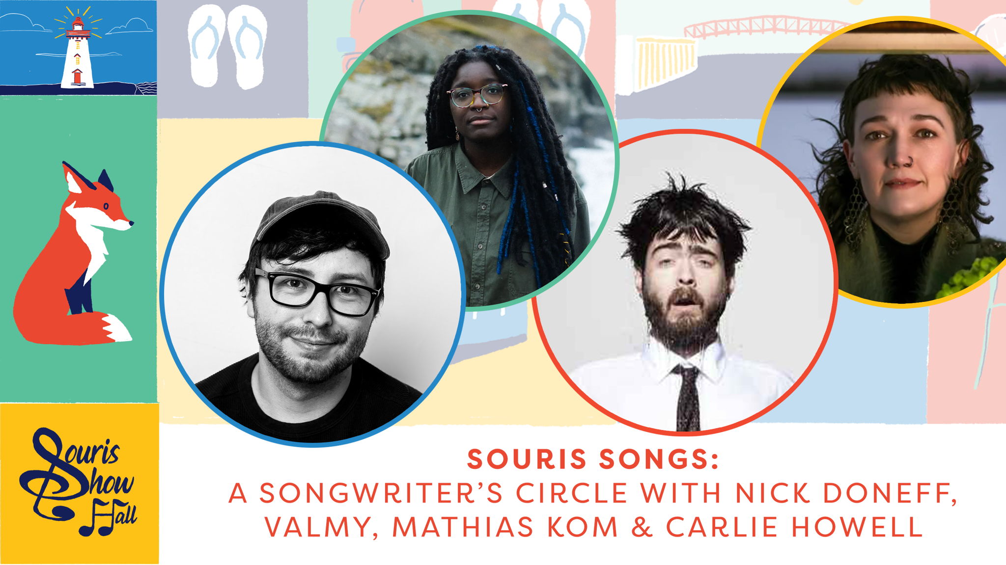Souris Songs: a Songwriter's Circle featuring Nick Doneff, Valmy, Carlie Howell, and Mathias Kom