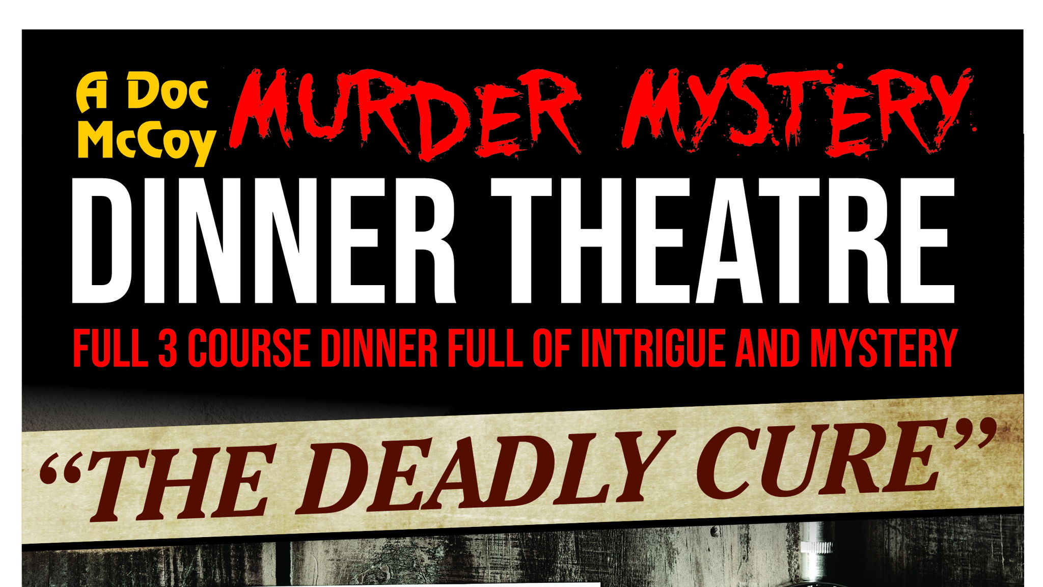 Murder Mystery Dinner Theatre